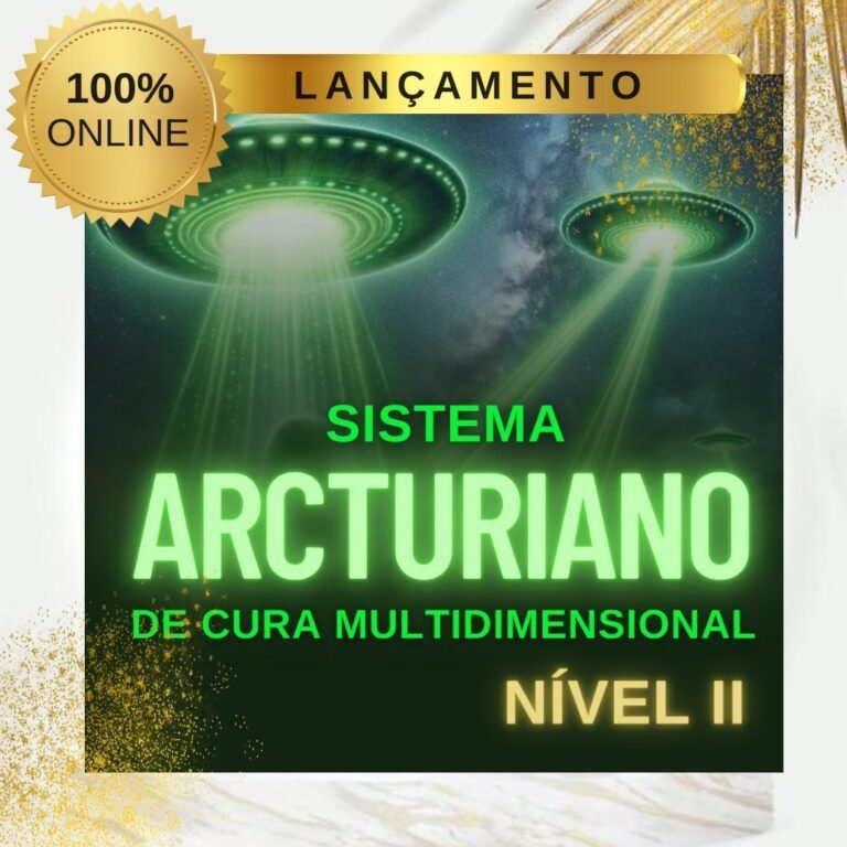 Sistema Arcturiano de Cura Multidimensional – Nível II