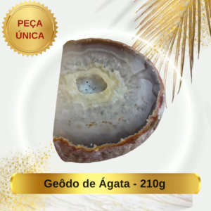 Geôdo de Ágata - 210g