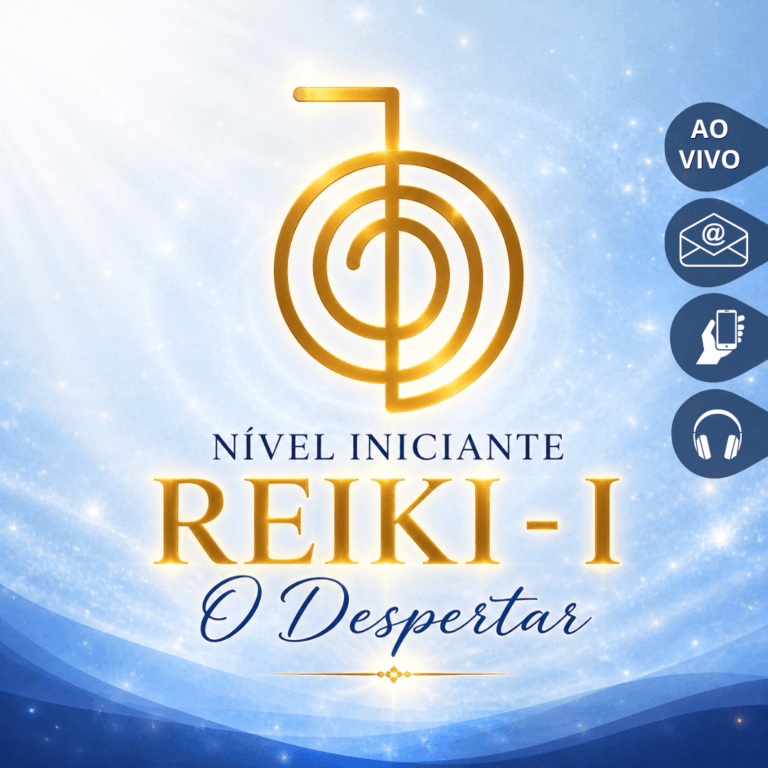Reiki – Nível I – O Despertar
