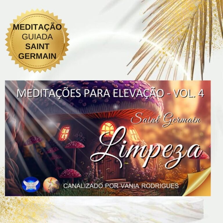 Saint Germain – Meditação de Limpeza