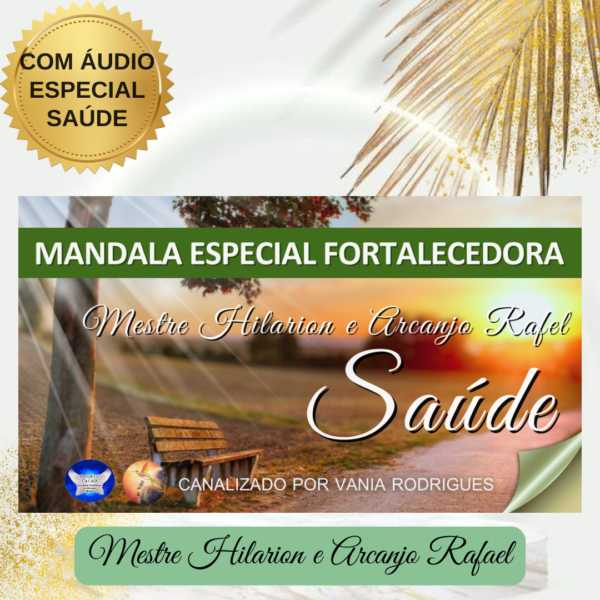 Mandala da Saúde - Mestre Hilarion e Arcanjo Rafael