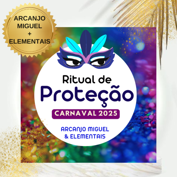 Ritual de Proteção - Carnaval 2025 (digital)