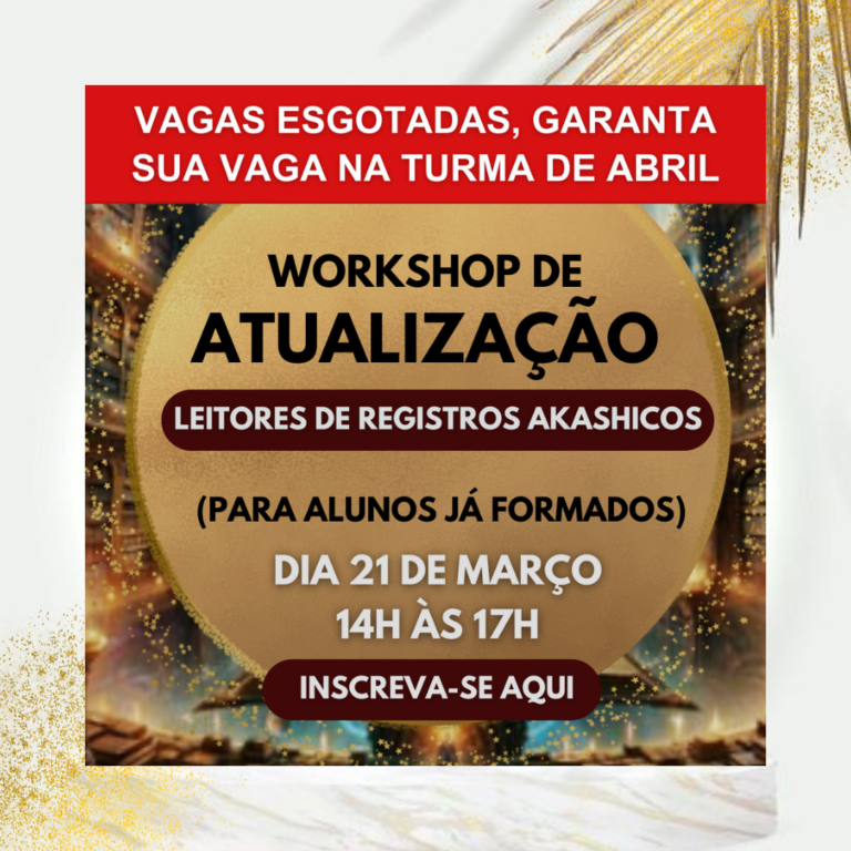 Workshop de Atualização da Leitura de Registros Akáshicos