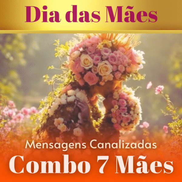 Combo de Mensagens para o Dia das Mães
