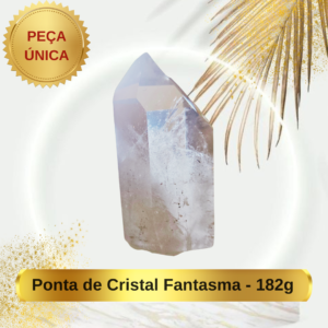 Ponta de Cristal Fantasma - 182g