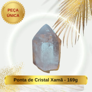Ponta de Cristal Xamã - 169g