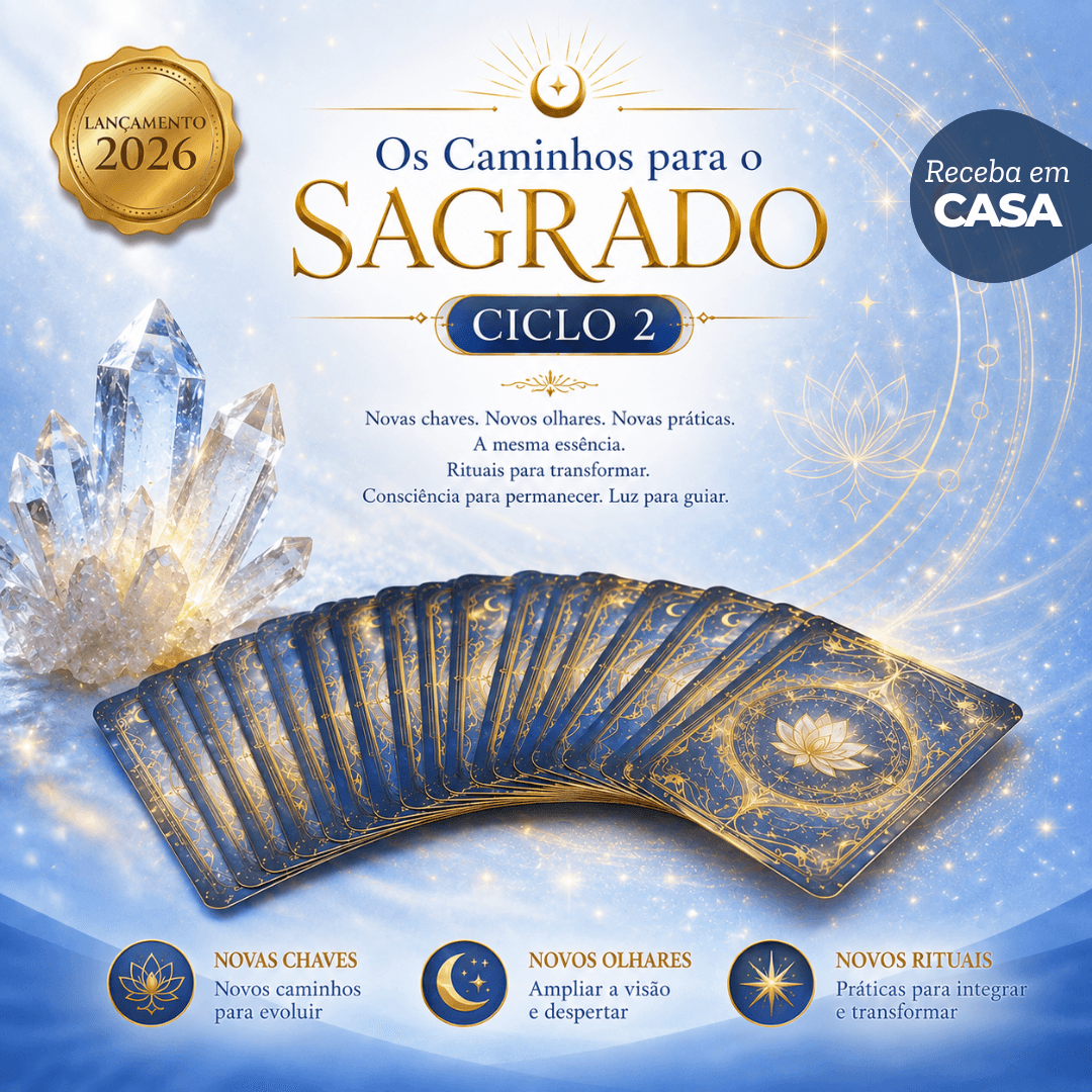 Os Caminhos Para o Sagrado – Ciclo 2.
