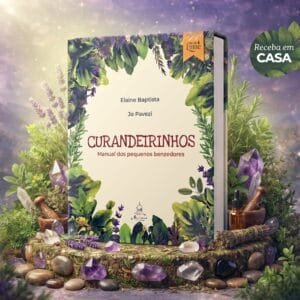 Curandeirinhos - Manual dos pequenos benzedores