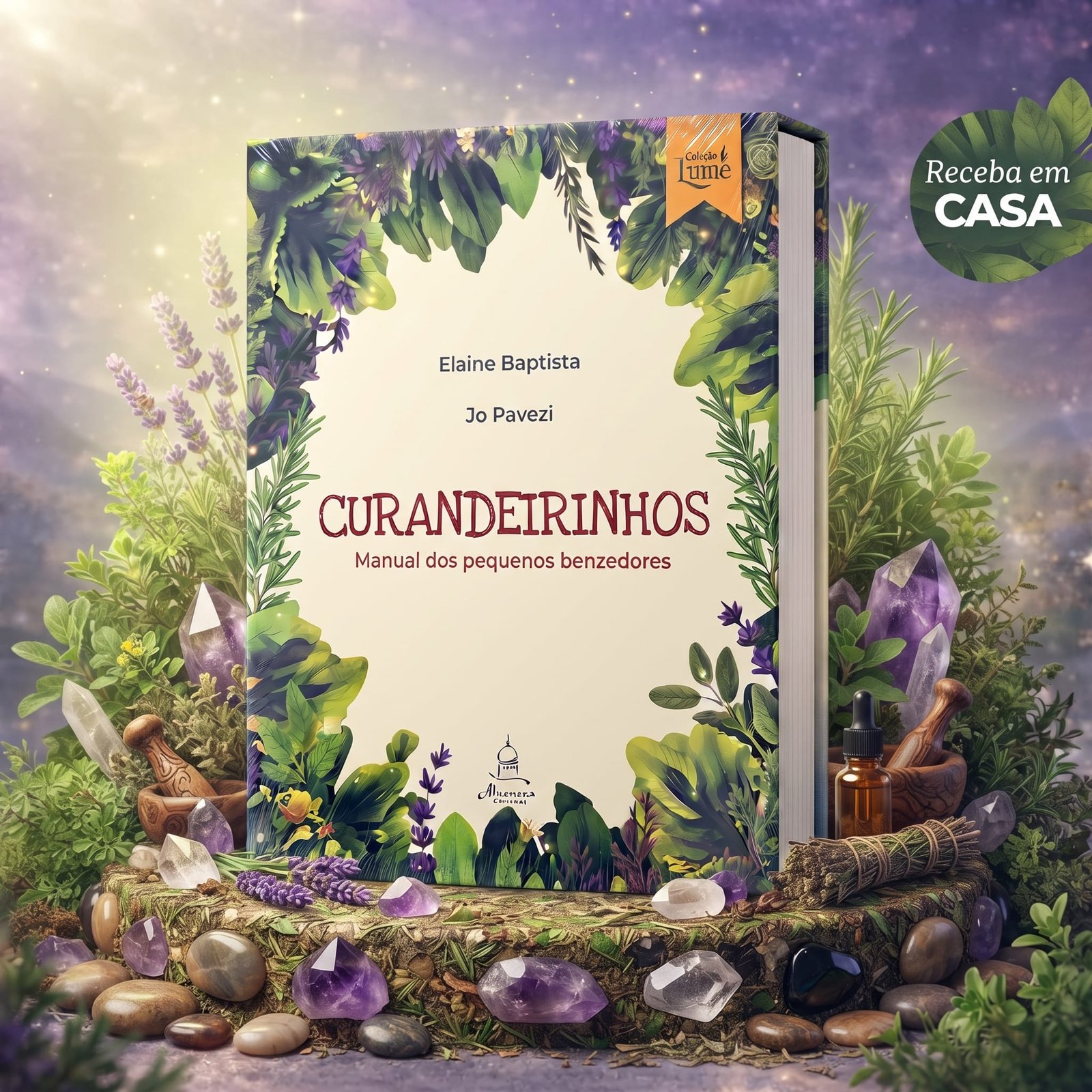 Curandeirinhos - Manual dos pequenos benzedores