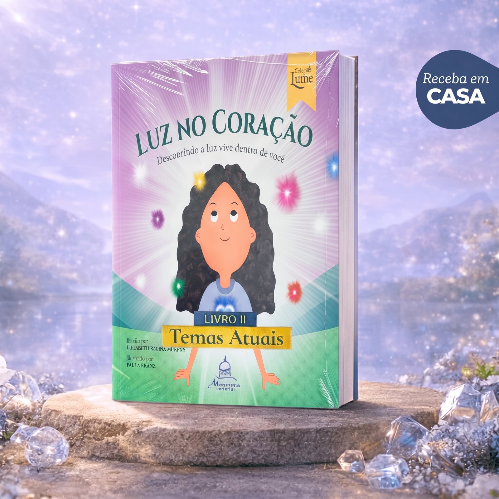 Luz no Coração - Descobrindo a luz que vive dentro de você
