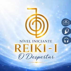 Reiki - Nível I - O Despertar
