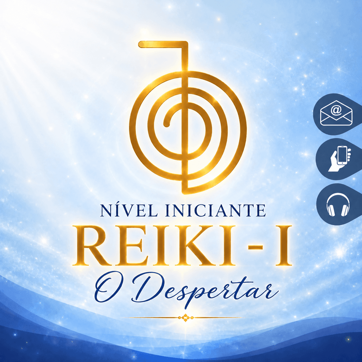 Reiki - Nível I - O Despertar
